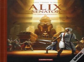Alix Senator Tome 2 : Le Dernier Pharaon