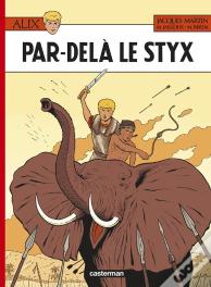 Alix Tome 34 : Par-Delà Le Styx