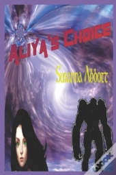 Aliya'S Choice