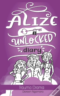 Capa do artigo Alize Unlocked Diary: Trauma Drama