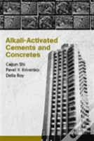 Alkali-Activated Cements And Concretes