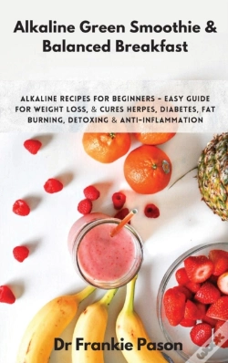 Capa do artigo Alkaline Green Smoothie & Balanced Breakfast