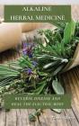 Alkaline Herbal Medicine - Preview