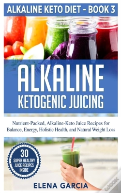 Capa do artigo Alkaline Ketogenic Juicing: Nutrient-Pac