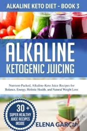 Capa do artigo Alkaline Ketogenic Juicing: Nutrient-Pac