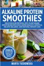 Alkaline Protein Smoothies - Preview