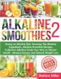 Alkaline Smoothies 2 - Preview