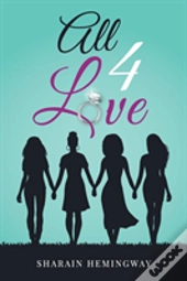 All 4 Love