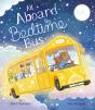All Aboard The Bedtime Bus - Preview