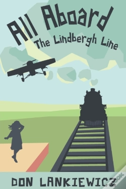 Capa do artigo All Aboard The Lindbergh Line