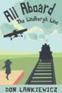 All Aboard The Lindbergh Line - Preview