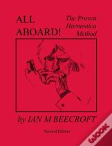 All Aboard! The Proven Harmonica Method
