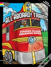 Capa do artigo All Aboard! Trains Dover Stained Glass Coloring Book