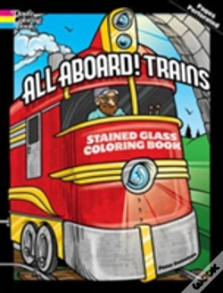 Capa do artigo All Aboard! Trains Dover Stained Glass Coloring Book
