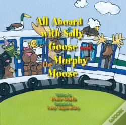 Capa do artigo All Aboard With Sally The Goose And Murphy The Moose