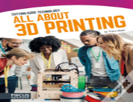 All About 3d Printing