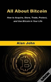 All About Bitcoin