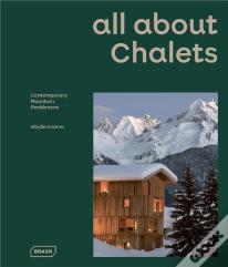 All About Chalets