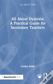 Capa do artigo All About Dyslexia: A Practical Guide For Secondary Teachers