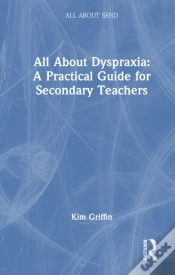 Capa do artigo All About Dyspraxia: A Practical Guide For Secondary Teachers