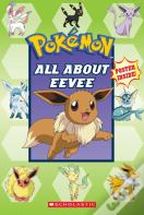 All About Eevee (Pokemon)