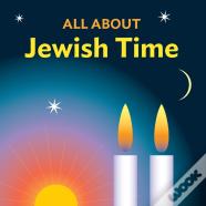 All About Jewish Time