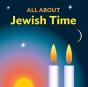 All About Jewish Time - Preview