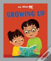 All About Me: Growing Up