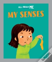 All About Me: My Senses