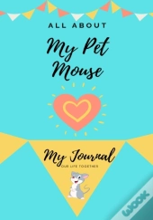 All About My Pet Mouse