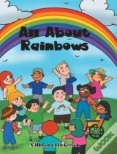All About Rainbows