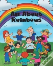 All About Rainbows