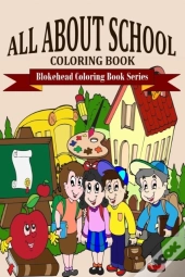 All About School Coloring Book