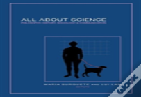All About Science: Philosophy, History, Sociology & Communication
