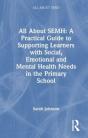 All About Semh: A Practical Guide For Primary Teachers - Preview