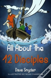 All About The 12 Disciples