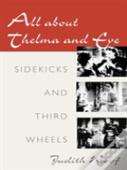 All About Thelma And Eve