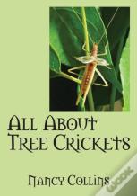 All About Tree Crickets