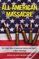 All-American Massacre