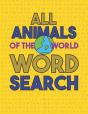 All Animals Of The World Word Search - Preview