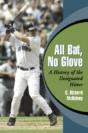 All Bat, No Glove - Preview