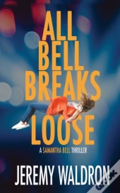 All Bell Breaks Loose