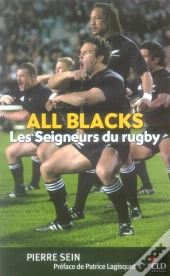 All Blacks, Les Seigneurs Du Rugby