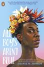 All Boys Aren't Blue - Preview