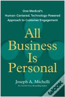 All Business Is Personal