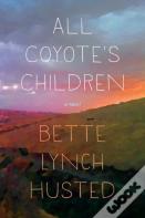 All Coyote'S Children