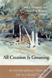 All Creation Is Groaning