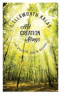 All Creation Sings - Preview