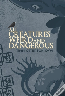 Capa do artigo All Creatures Weird And Dangerous