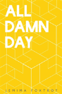 All Damn Day - Preview